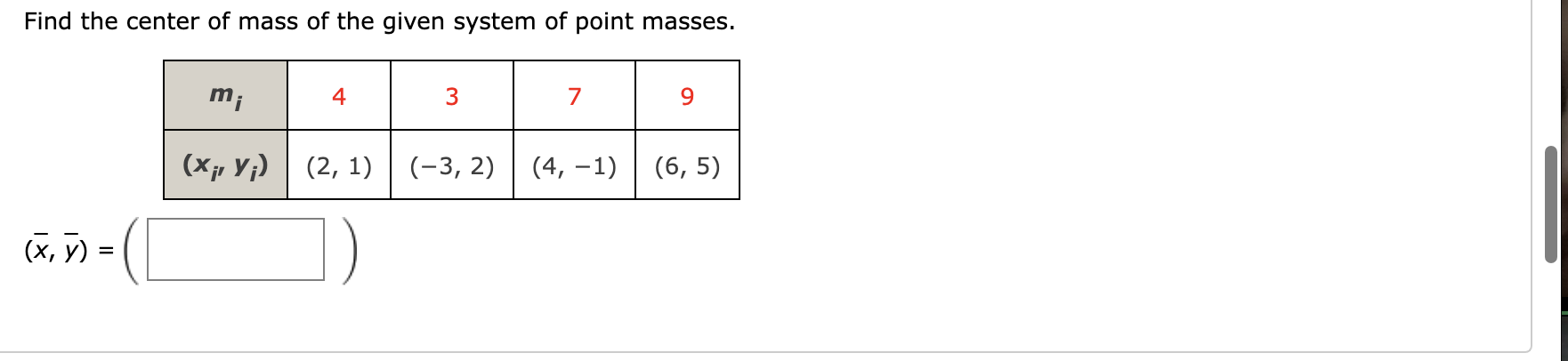 Solved Find the center of mass of the given system of point | Chegg.com