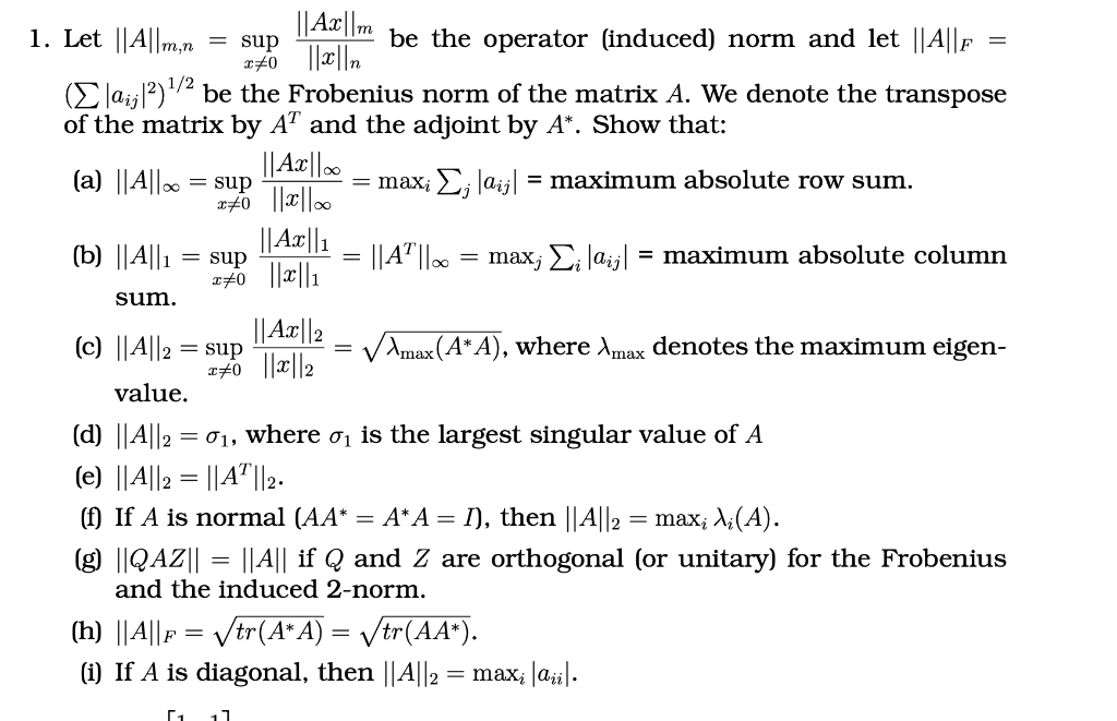 Let ∥A∥m,n=supx =0∥x∥n∥Ax∥m be the operator (induced) | Chegg.com