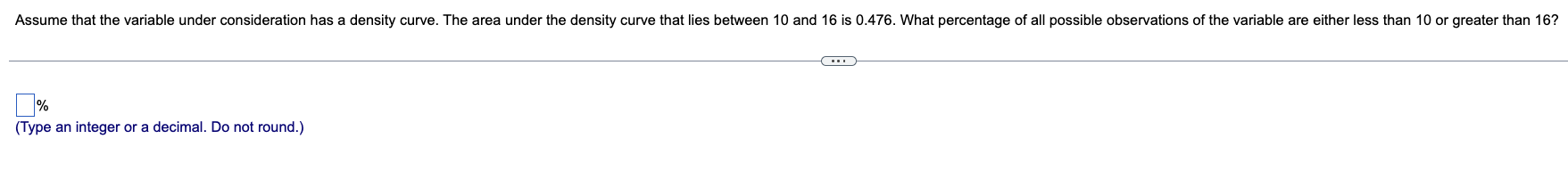 Solved Assume that the variable under consideration has a | Chegg.com