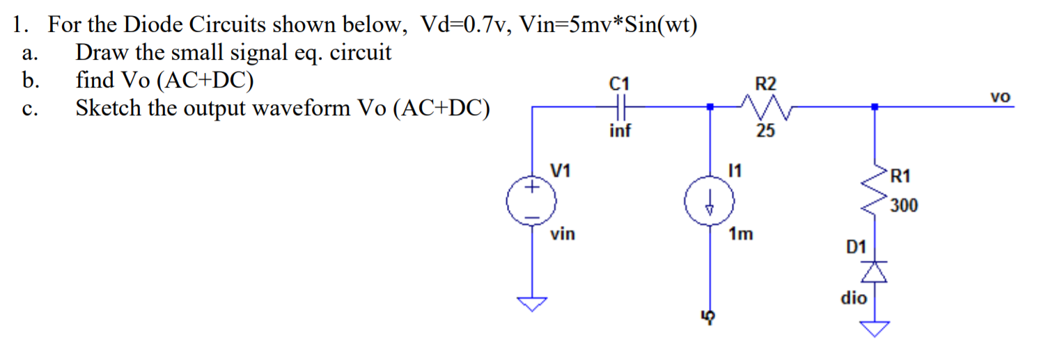 Solved a. 1. For the Diode Circuits shown below, Vd=0.7v, | Chegg.com