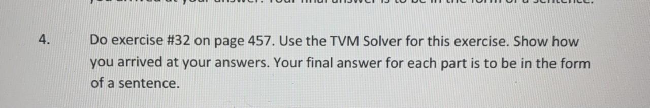Solved 4. Do exercise #32 on page 457. Use the TVM Solver | Chegg.com