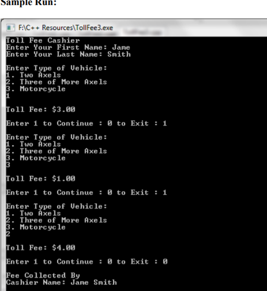 Solved Create TollFee3.cpp by modifying the TollFee2.cpp so | Chegg.com