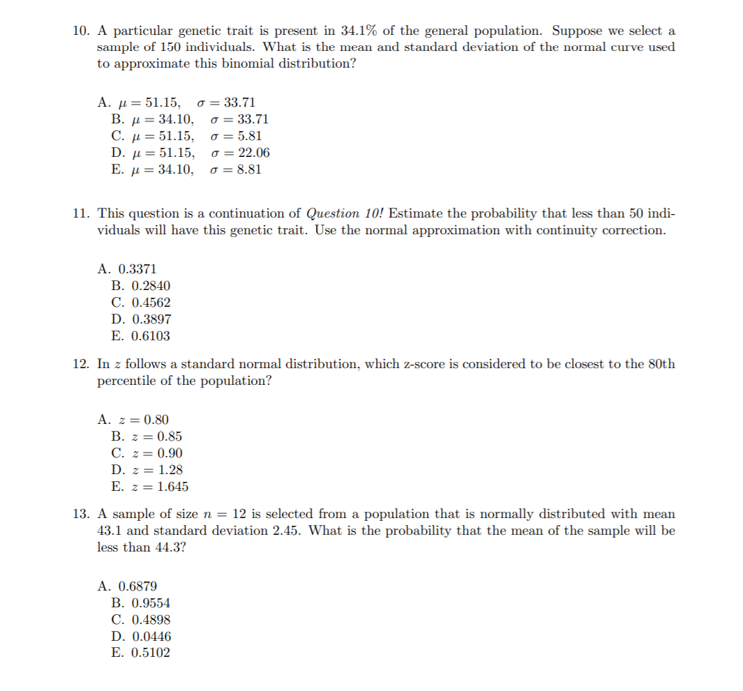 Solved 10. A particular genetic trait is present in 34.1% of | Chegg.com
