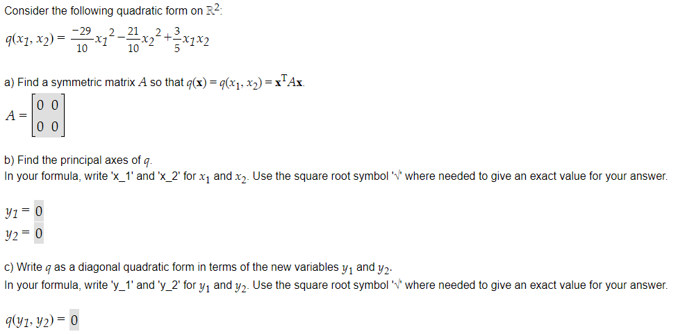 Solved Consider The Following Quadratic Form On R2 29 2 Chegg Com