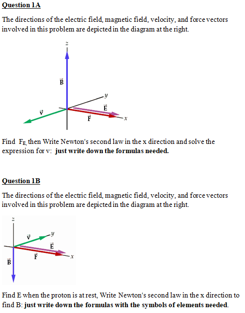 Solved Question 1A The directions of the electric field, | Chegg.com