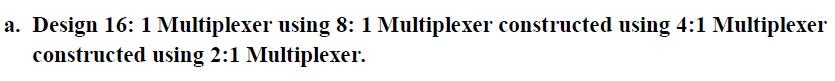 16 to 1 multiplexer definition