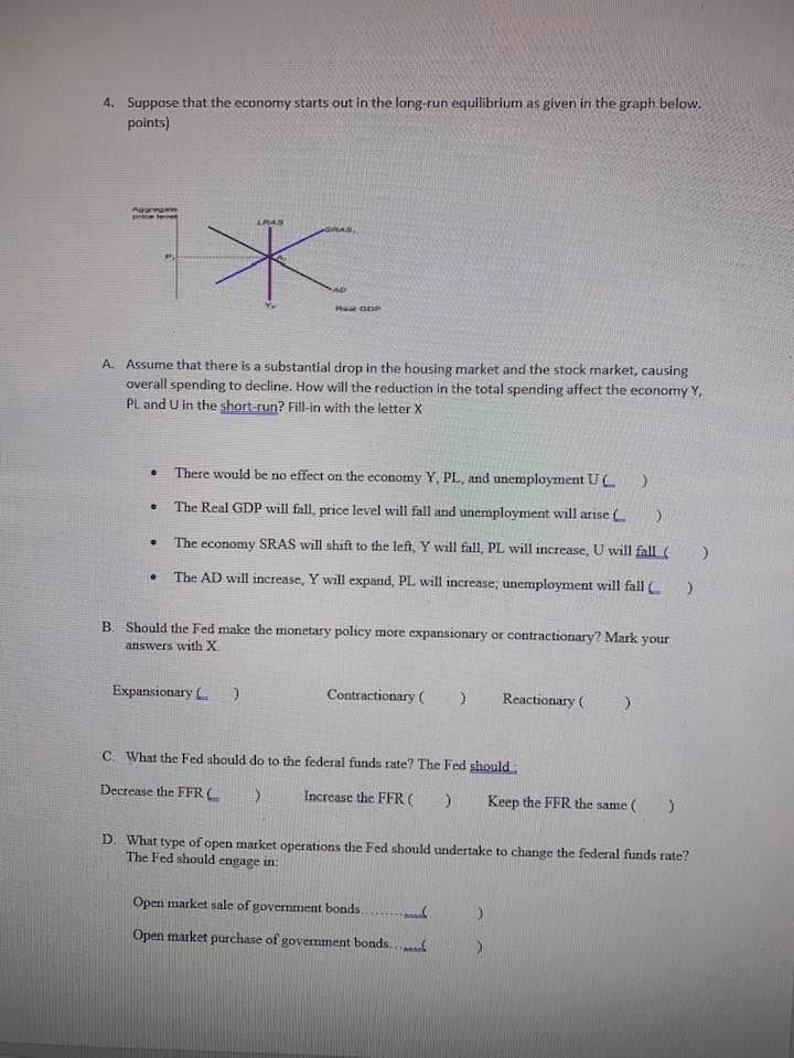 Solved 4. Suppose That The Economy Starts Out In The | Chegg.com