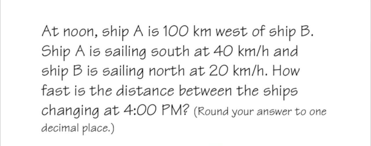 Solved At Noon, Ship A Is 100 Km West Of Ship B. Ship A Is | Chegg.com ...