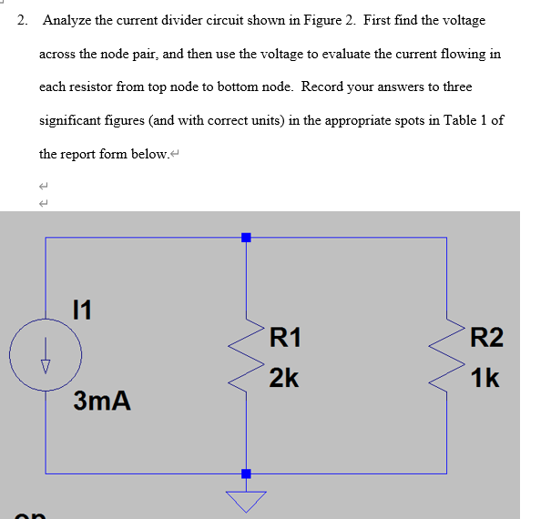 Solved 1. Analyze the voltage divider circuit shown in | Chegg.com