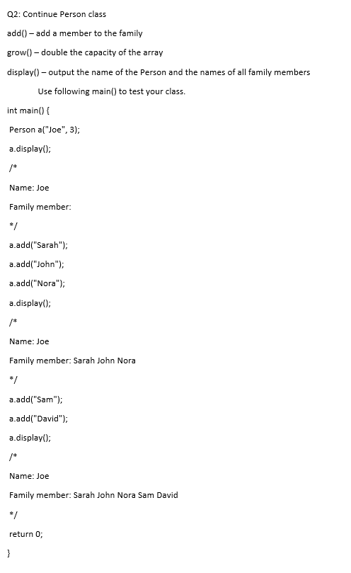 Solved Q2: Continue Person class add() - add a member to the | Chegg.com