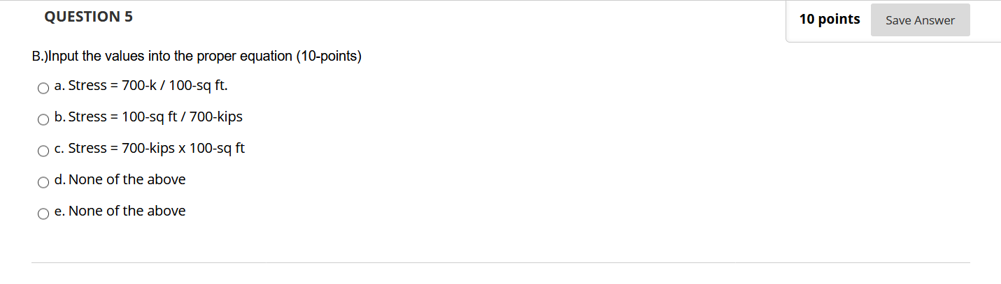 Solved QUESTION 5 10 points Save Answer B.)Input the values | Chegg.com
