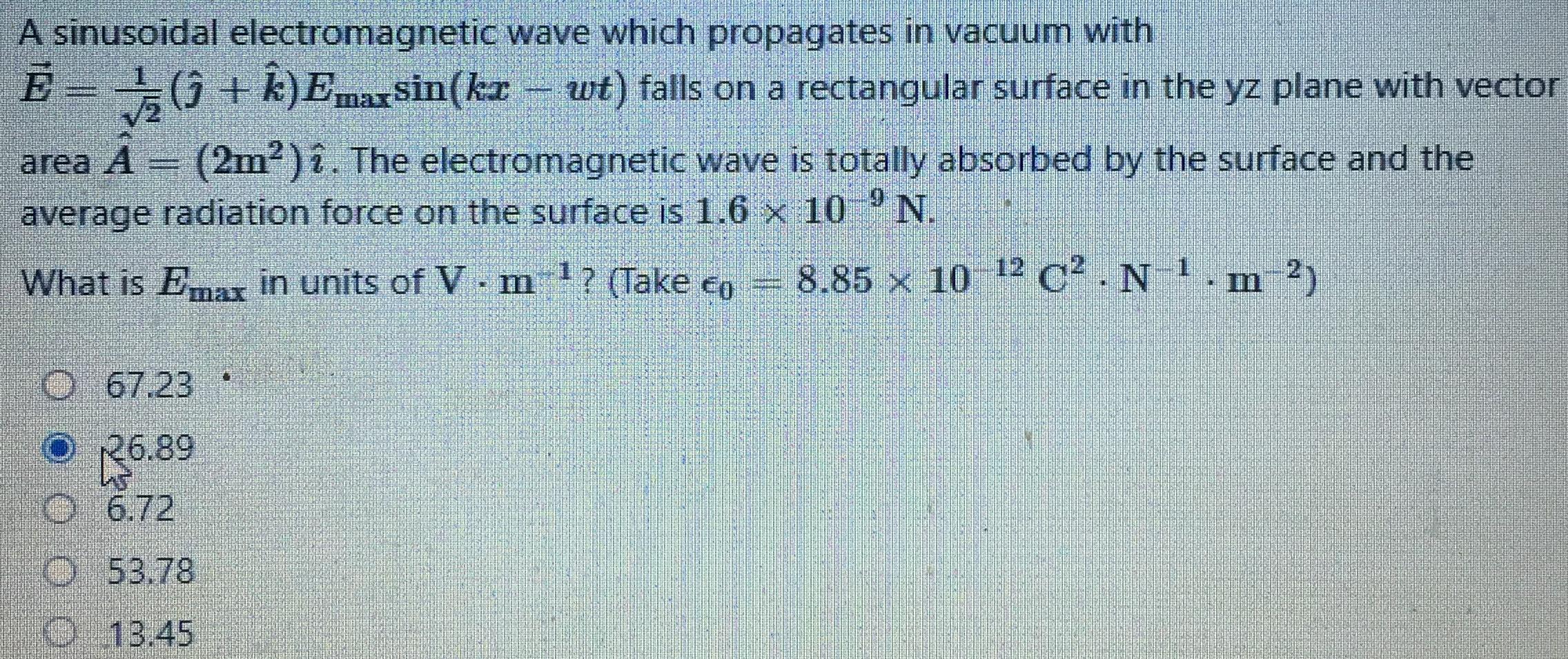 Solved A sinusoidal electromagnetic wave which propagates in | Chegg.com