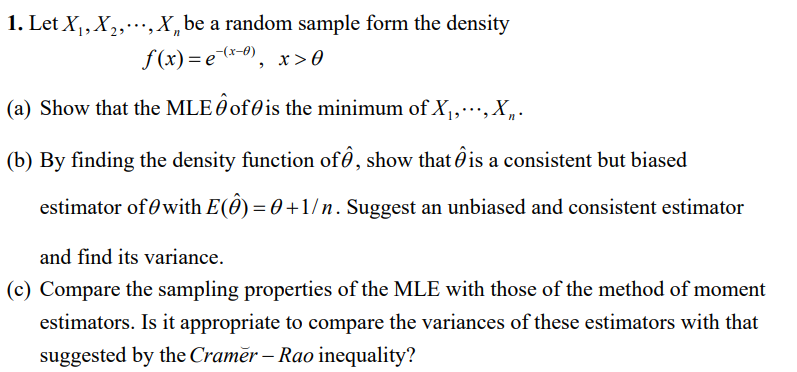 Solved 1 Let X X X Be A Random Sample Form The Den Chegg Com