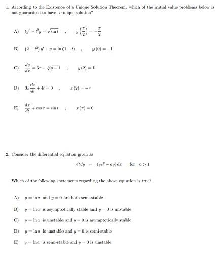 Solved 1-According to the Existence of a Unique Solution | Chegg.com