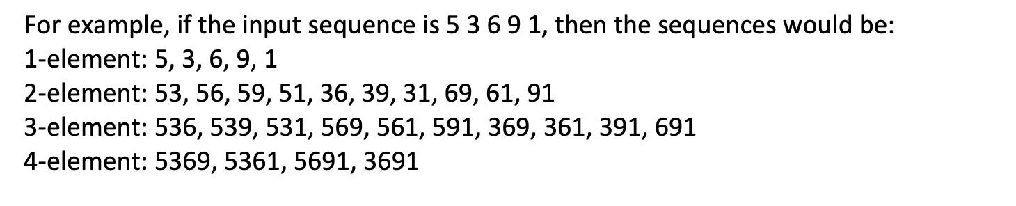 Solved Create an application that accepts a sequence of five | Chegg.com