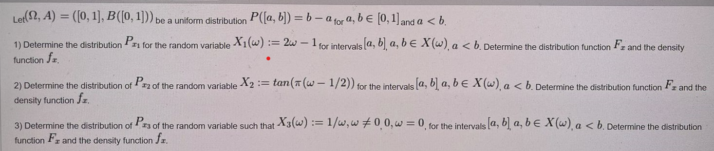 Solved Let (Ω,A)=([0,1],B([0,1]))be A Uniform Distribution | Chegg.com