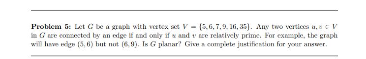 Solved Problem 5: Let G be a graph with vertex set V = {5, | Chegg.com