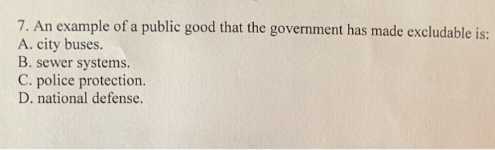 solved-example-of-a-public-good-that-the-government-has-made-chegg