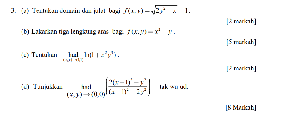 Solved 3. (a) Tentukan domain dan julat bagi f(x,y)= V2y? – | Chegg.com