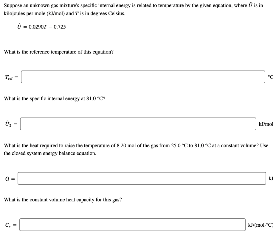 solved-suppose-an-unknown-gas-mixture-s-specific-internal-chegg