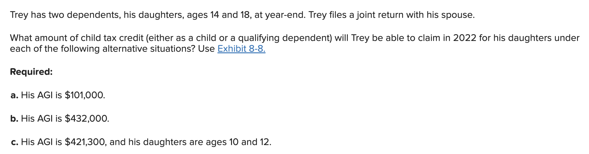 Solved Trey Has Two Dependents, His Daughters, Ages 14 And | Chegg.com