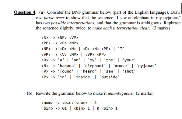 Solved Question 4: (a) Consider The BNF Grammar Below (part | Chegg.com