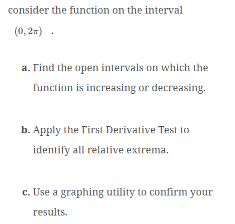 Solved consider the function on the interval (0,2π) a. Find | Chegg.com