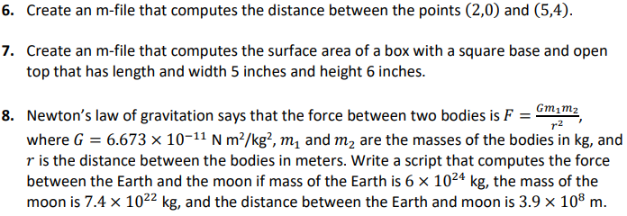 Solved 6. Create an m-file that computes the distance | Chegg.com