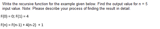 Solved Write the recursive function for the example given | Chegg.com