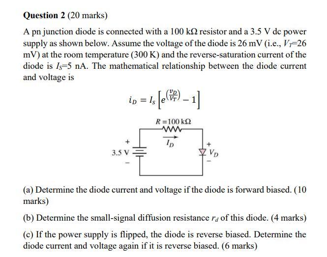 Solved Question 2 (20 Marks) A Pn Junction Diode Is | Chegg.com