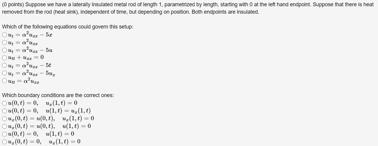 Solved Points Suppose We Have A Laterally Insulated Chegg Com