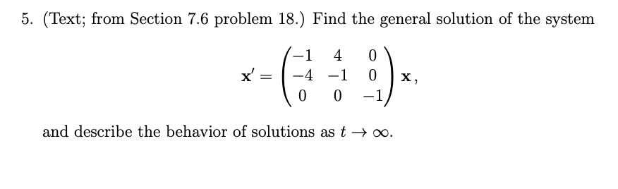 Solved 5. (Text; from Section 7.6 problem 18.) Find the | Chegg.com