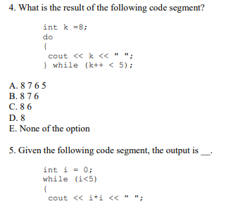 Solved 1. What is the result of the following code segment? | Chegg.com