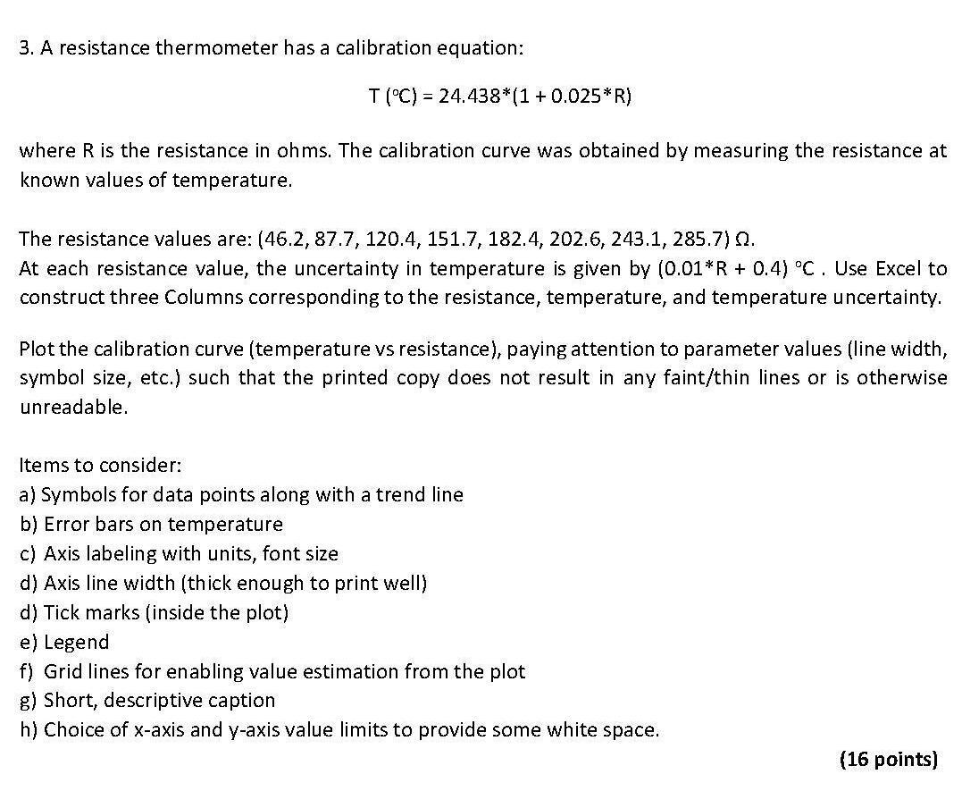 Solved 3. A Resistance Thermometer Has A Calibration | Chegg.com