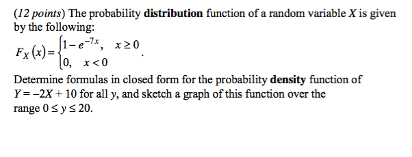 Solved (12 points) The probability distribution function of | Chegg.com