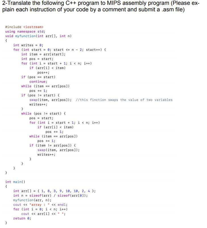 2-Translate the following C++ program to MIPS | Chegg.com