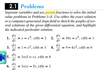 Solved 2.1 Problems Separate variables and use partial | Chegg.com