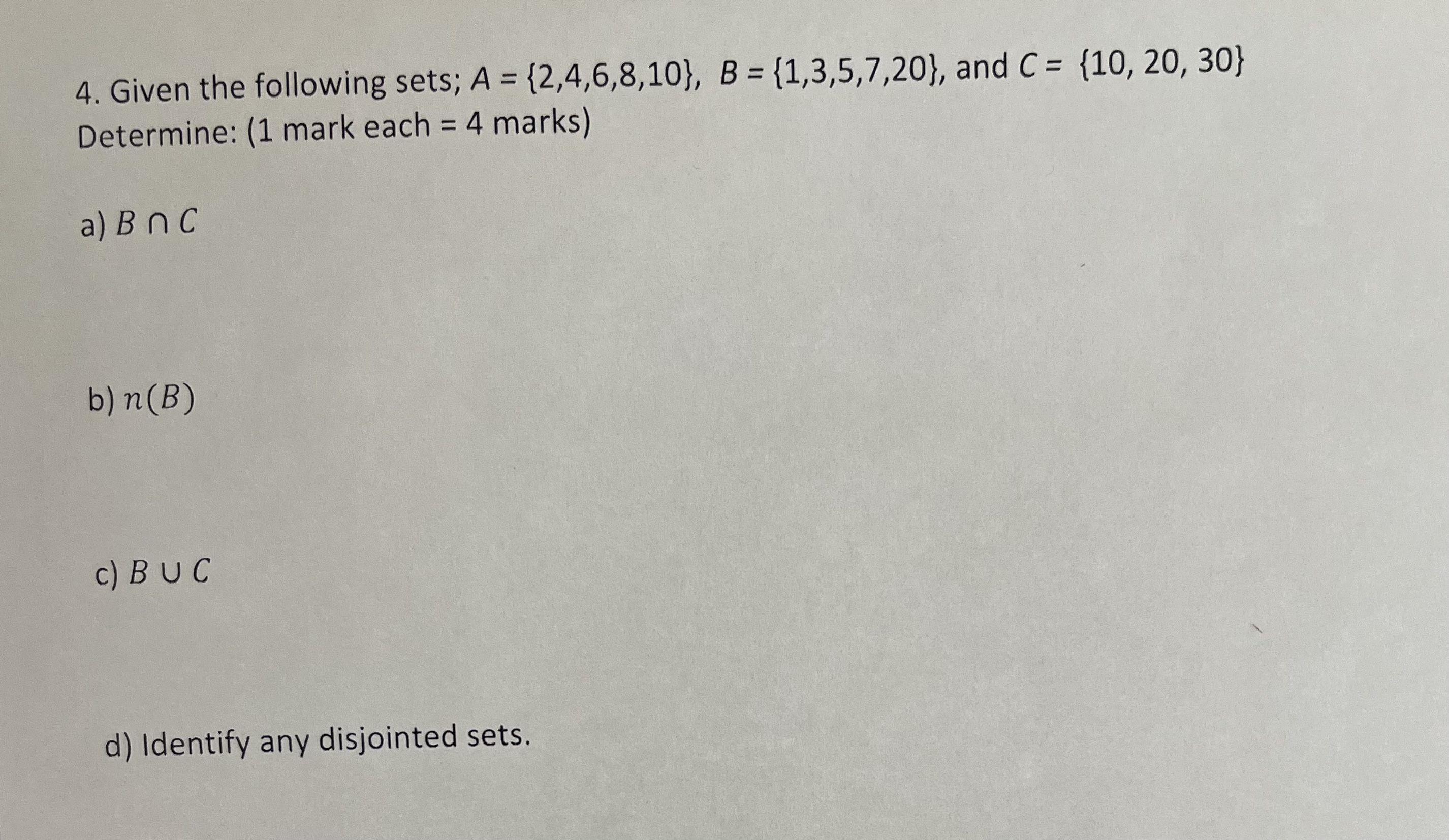 Solved 4. Given The Following Sets; | Chegg.com