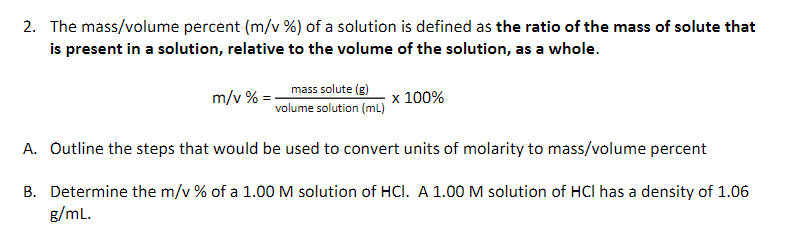 Solved 2. The mass/volume percent (m/v%) of a solution is | Chegg.com