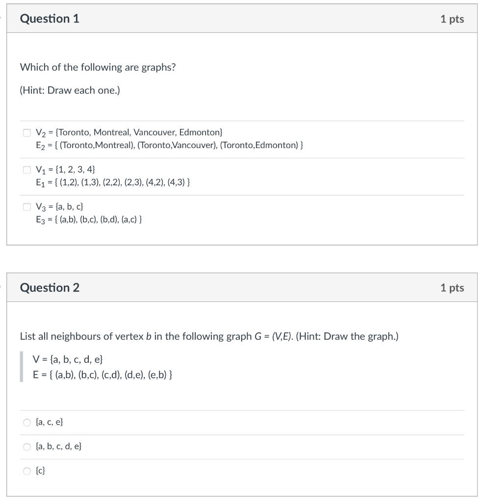Solved Question 1 1 pts Which of the following are graphs? | Chegg.com
