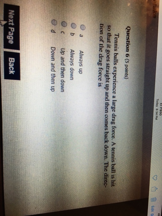 Solved El PasO Today 834 PM ˇ Edit D Question 6 (5 points)