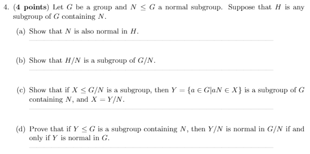 Solved 4 4 Points Let G Be A Group And N Chegg Com