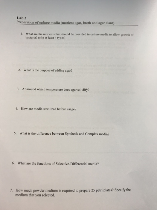 Solved Lab 3 Preparation of culture media (nutrient agar,