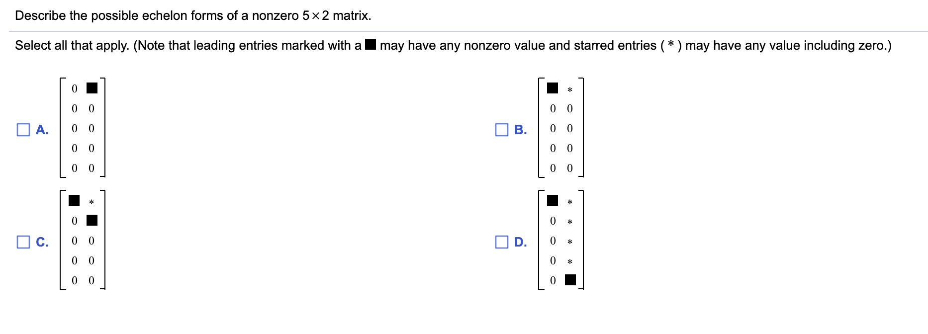 Describe The Possible Echelon Forms Of A Nonzero 2 Matrix