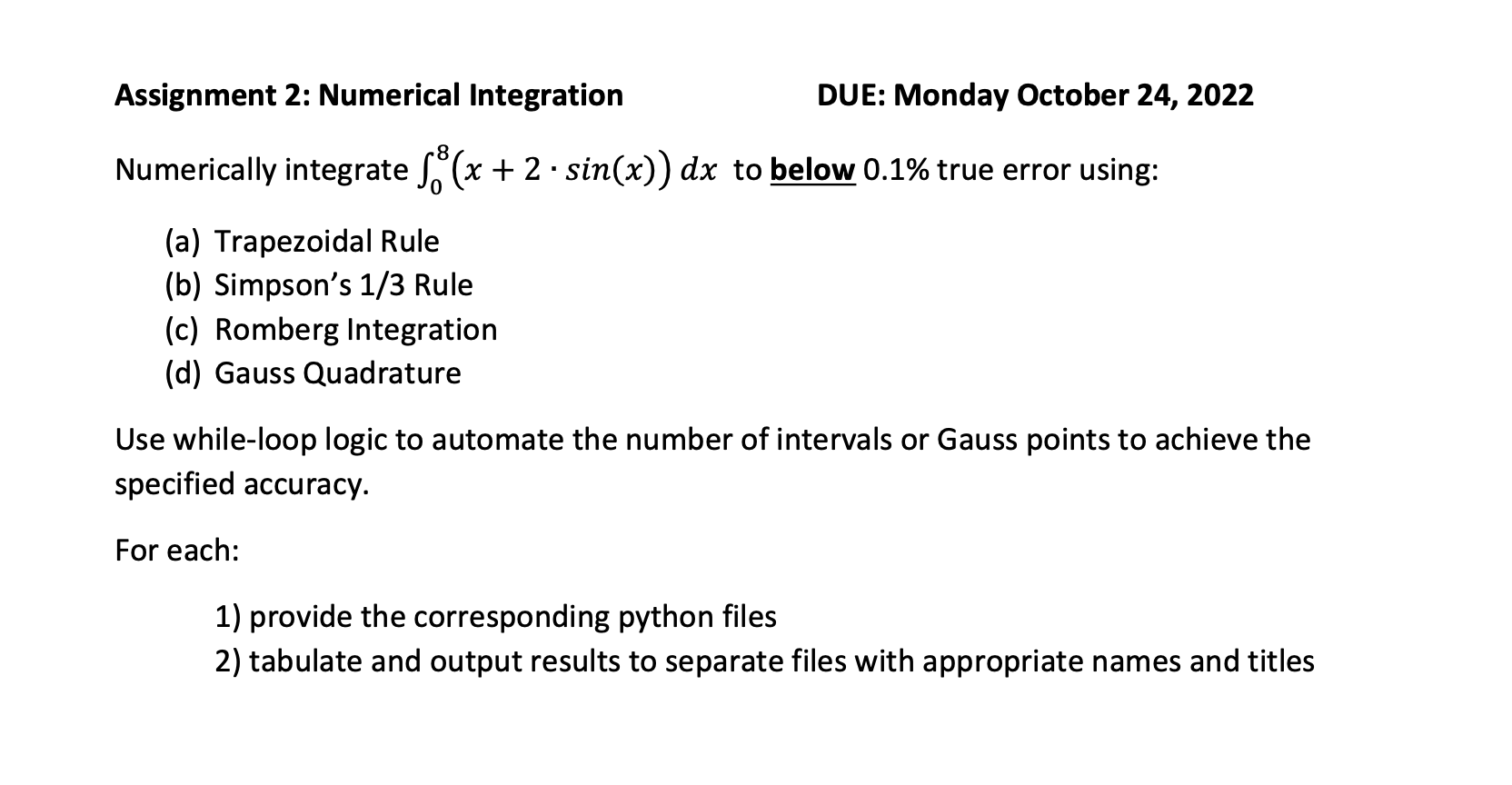 Solved Assignment 2: Numerical Integration DUE: Monday | Chegg.com