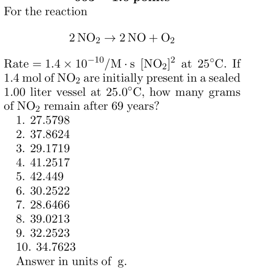 Solved For the reaction 2 NO2 + 2 NO + O2 Rate = 1.4 x | Chegg.com