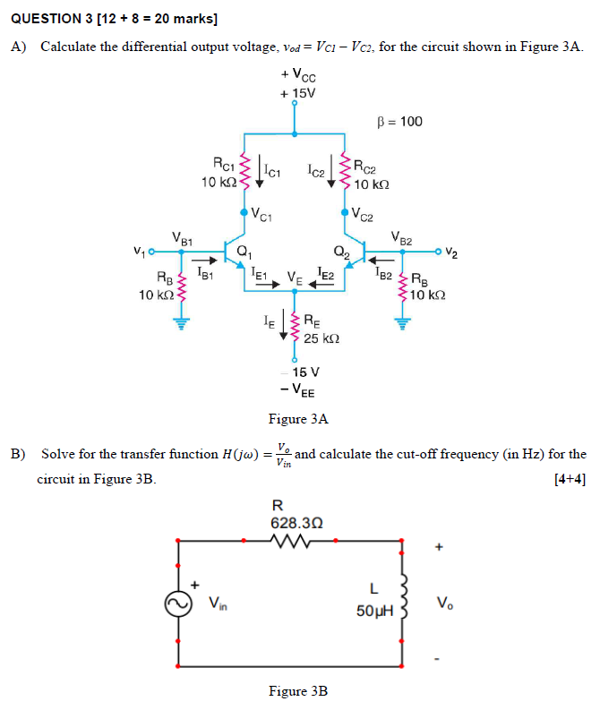 A) Calculate the differential output voltage, \( v_{o d}=V_{C 1}-V_{C 2} \), for the circuit shown in Figure \( 3 \mathrm{~A}