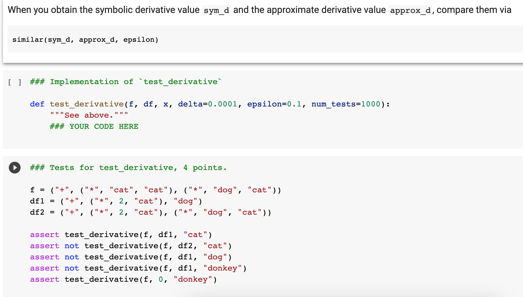 Question 8: implement test_derivative Now you have to | Chegg.com