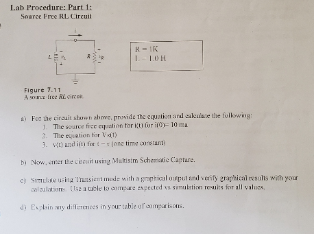 Solved Lab Procedure: Part 1: Source Free RL Circuit R R = K | Chegg.com