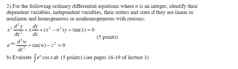 Solved 2) For the following ordinary differential equations | Chegg.com